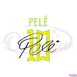 pele-10-pele-signature-svg-files-for-cricut-sublimation-files