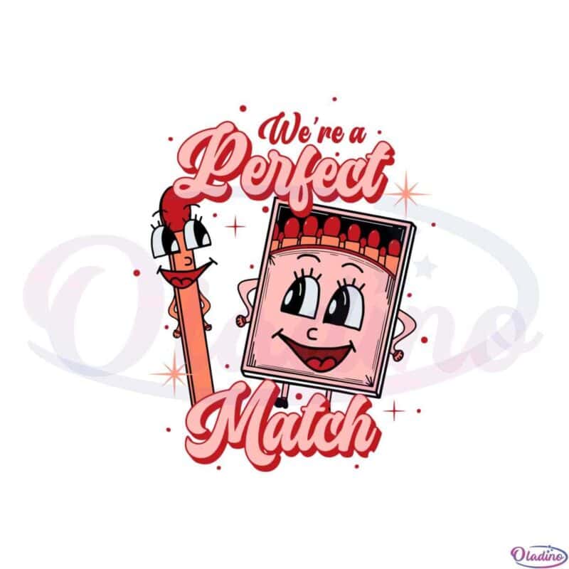 Svg File Matching We're A Perfect Match Couple Matching Svg Cutting Files - Oladino