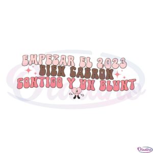 empezar-el-2023-bien-cabron-svg-for-cricut-sublimation-files