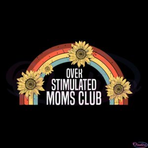 overstimulated-moms-club-svg-files-silhouette-diy-craft