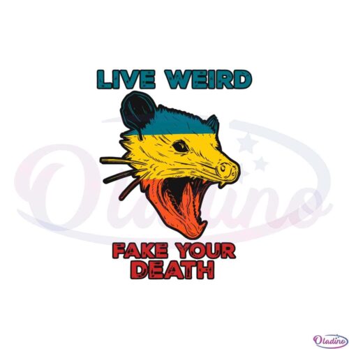 funny-opossum-live-weird-fake-your-death-vintage-svg