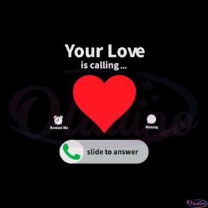 your-love-is-calling-valentines-day-heart-svg-graphic-designs-files