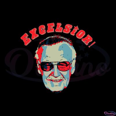 Stan Lee Excelsior Svg Best Graphic Designs Cutting Files