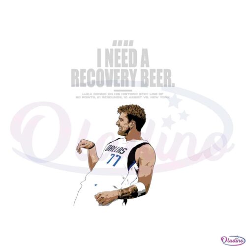 funny-luka-doncic-i-need-a-recovery-beer-svg-cutting-files