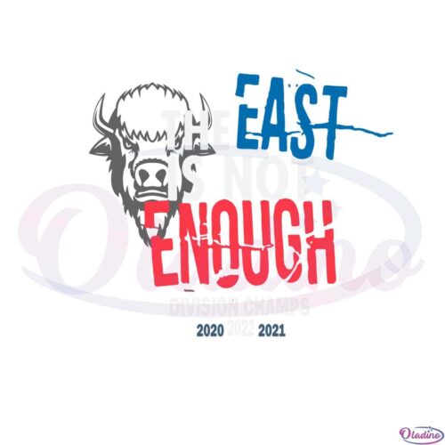 buffalo-bills-the-east-is-not-enough-svg-graphic-designs-files