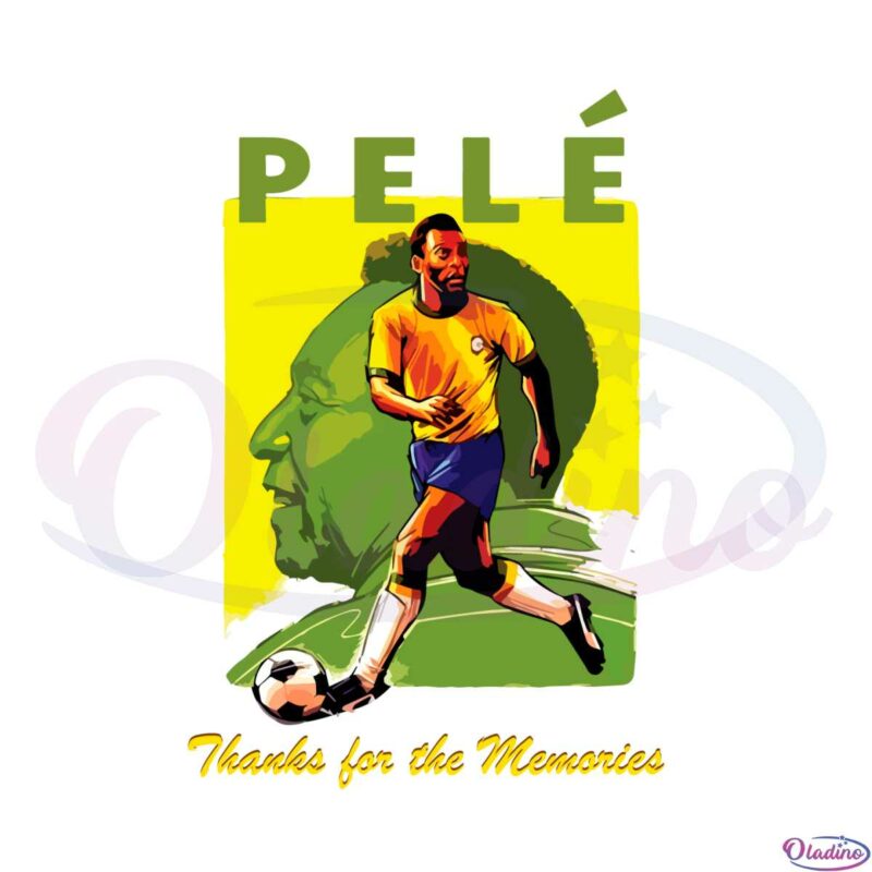pele-thanks-for-the-memories-rip-pele-svg-cutting-files