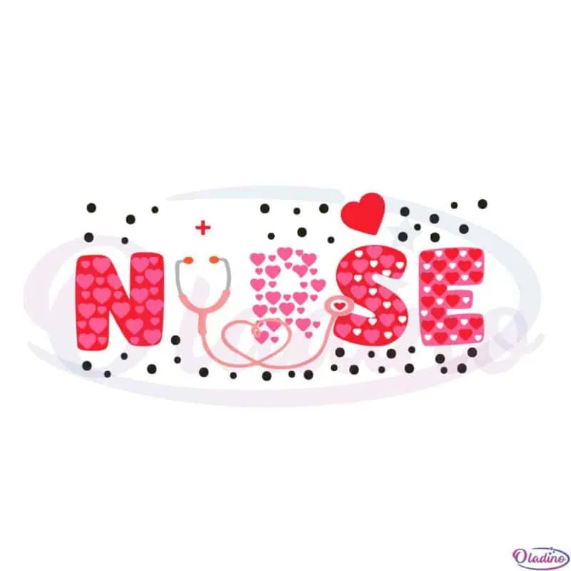 Nurse Valentine Day Svg Files For Cricut Sublimation Files - Oladino