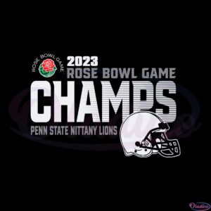 penn-state-nittany-lions-rose-bowl-champs-2023-svg-cutting-files