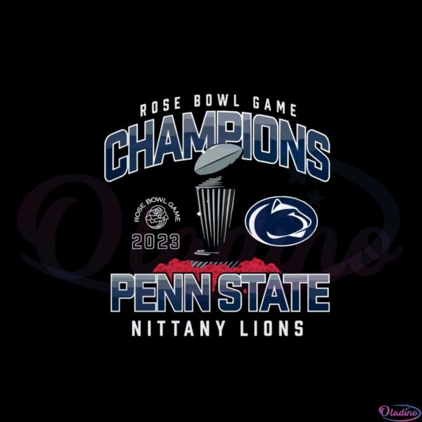 penn-state-nittany-lions-fanatics-branded-2023-rose-bowl-champions-svg