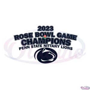 penn-state-rose-bowl-2023-champs-svg-graphic-designs-files