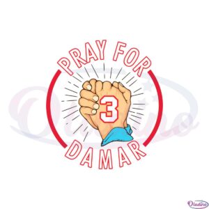 pray-for-damar-hamlin-3-damar-hamlin-bills-svg-cutting-files