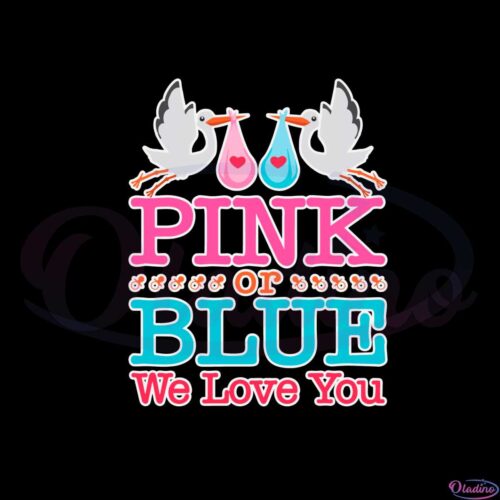 gender-reveal-stork-pink-or-blue-we-love-you-svg-cutting-files