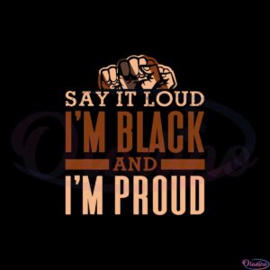 im-black-and-im-proud-black-svg-graphic-designs-files