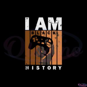 i-am-black-history-video-games-lovers-svg-cutting-files