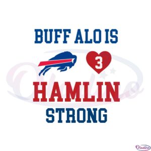 buffalo-is-hamlin-strong-loves-3-svg-graphic-designs-files