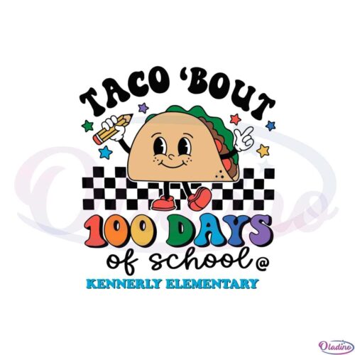 taco-bout-100-days-of-school-svg-graphic-designs-files