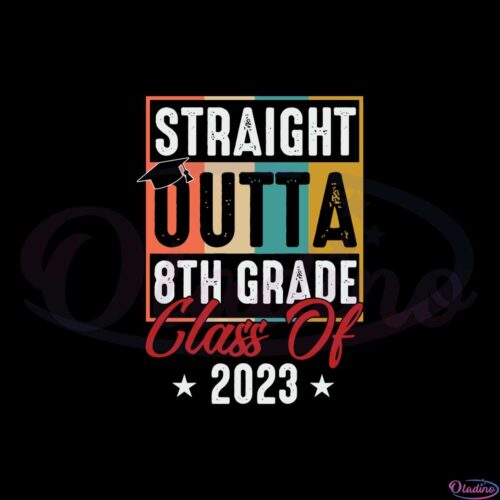 straight-outta-8th-grade-class-of-2023-svg-graphic-designs-files