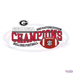 university-georgia-football-2022-sec-east-champions-svg