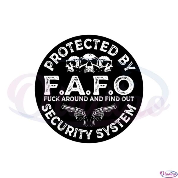 protected-by-fuck-around-and-find-out-fafo-logo-svg-file