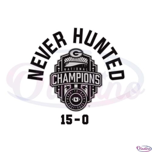 georgia-football-never-hunted-svg-for-cricut-sublimation-files