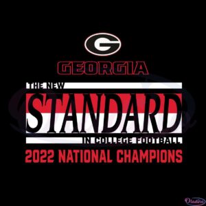 georgia-bulldogs-new-standard-college-football-playoff-2022-national-champions-svg