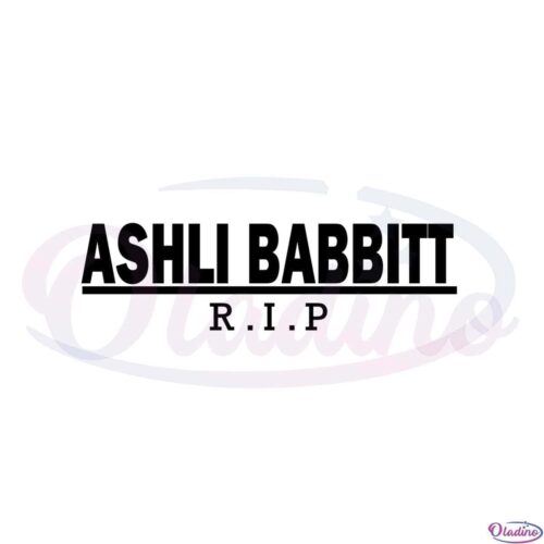 ashley-babbitt-r-i-p-svg-best-graphic-designs-cutting-files