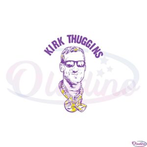 kirk-cousins-kirk-thuggins-minnesota-football-fan-svg-cutting-files