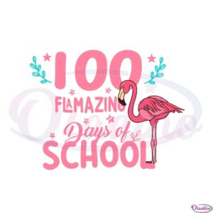 flamingo-happy-100th-day-of-school-svg-graphic-designs-files