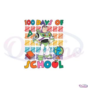 toy-story-100-days-buzz-lightyear-100-days-of-school-svg