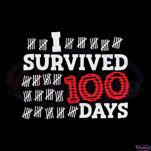 i-survived-100-days-of-school-svg-for-cricut-sublimation-files