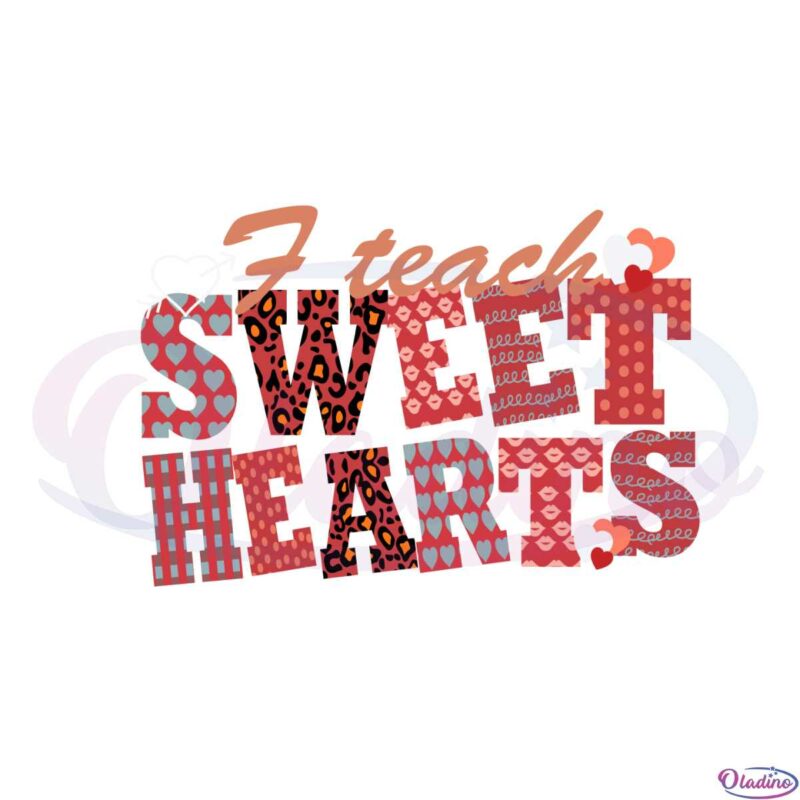 i-teach-sweet-hearts-valentines-cute-svg-graphic-designs-files
