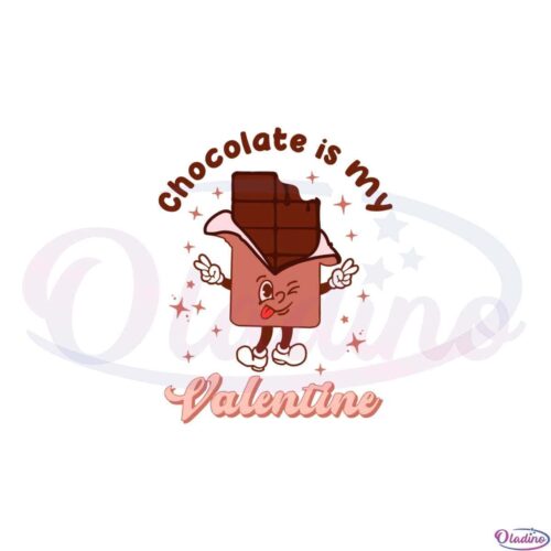 chocolate-is-my-valentine-svg-files-for-cricut-sublimation-files