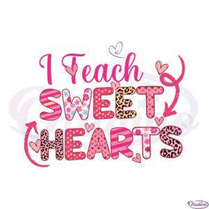 i-teach-sweet-hearts-valentines-days-svg-graphic-designs-files