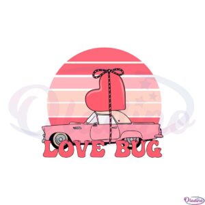 vintage-love-bug-valentines-svg-for-cricut-sublimation-files