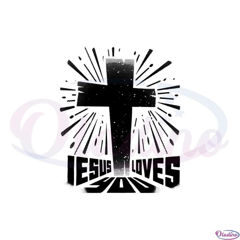 jesus-loves-you-svg-cutting-file-for-personal-commercial-uses