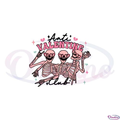 anti-valentine-club-funny-skeleton-squad-svg-cutting-files