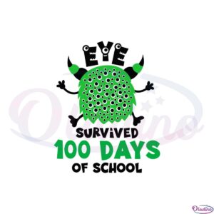 eye-survived-100-days-of-school-svg-graphic-designs-files