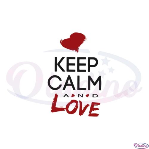 keep-calm-and-love-valentines-day-svg-graphic-designs-files