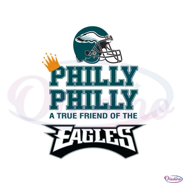 philly-dilly-a-true-friend-of-the-eagles-svg-graphic-designs-files