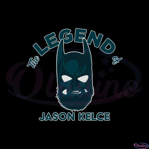 the-legend-of-jason-kelce-svg-files-for-cricut-sublimation-files