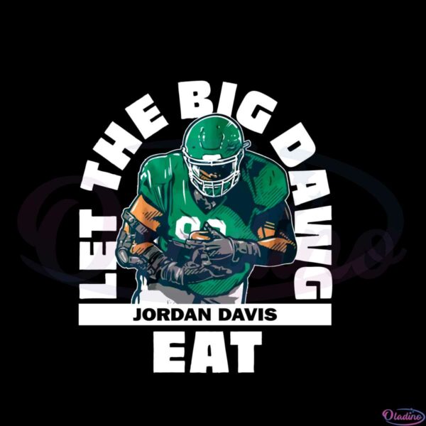 jordan-davis-let-the-big-dawg-eat-svg-graphic-designs-files