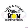 loud-and-proud-softball-mom-svg-for-cricut-sublimation-files