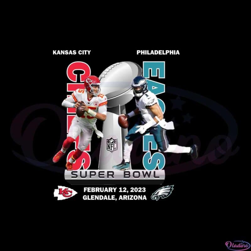 2023 Super Bowl Lvii Kansas City Chiefs Philadelphia Eagles Png - Oladino