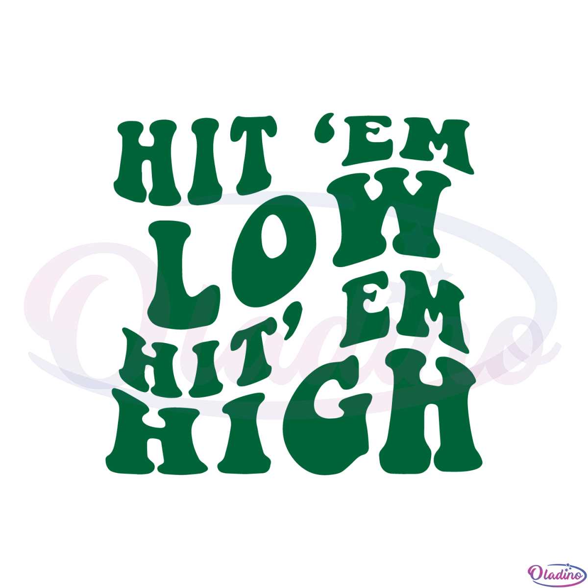 Hit em Low Hit Em High Philadelphia Eagles Football Svg File