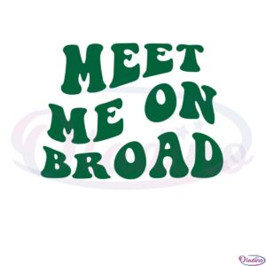 meet-me-on-broad-philadelphia-eagles-svg-cutting-files