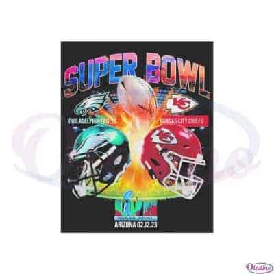 2023 Super Bowl LVII Graphic Philadelphia Eagles Vs. Kansas City Chiefs ...