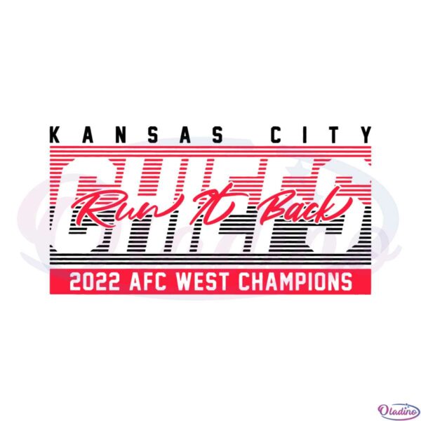 kansas-city-chiefs-2022-afc-west-champions-run-it-back-svg