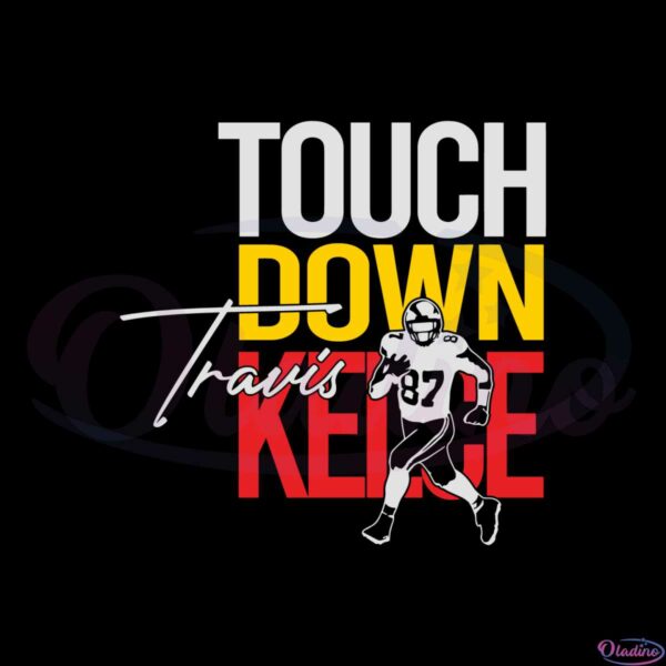 touch-down-kelce-travis-kelce-fans-svg-graphic-designs-files