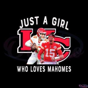 just-a-girl-who-love-patrick-mohames-kansas-city-chiefs-svg