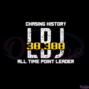 chasing-history-lbj-all-time-point-leader-svg-cutting-files